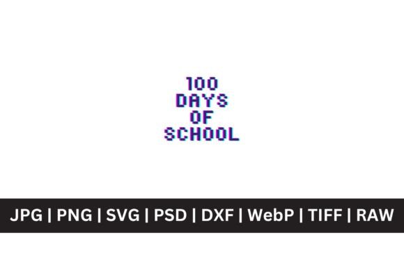 Free 100 Days of School Graphics & Freebies Review